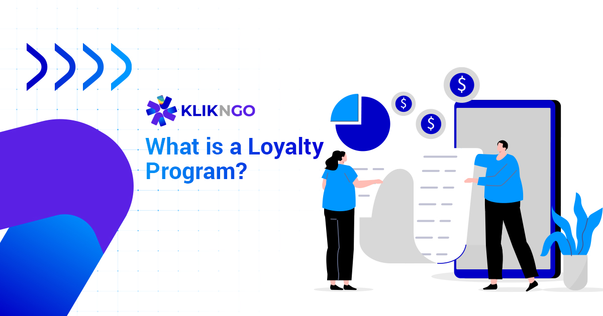 What is a Loyalty Program