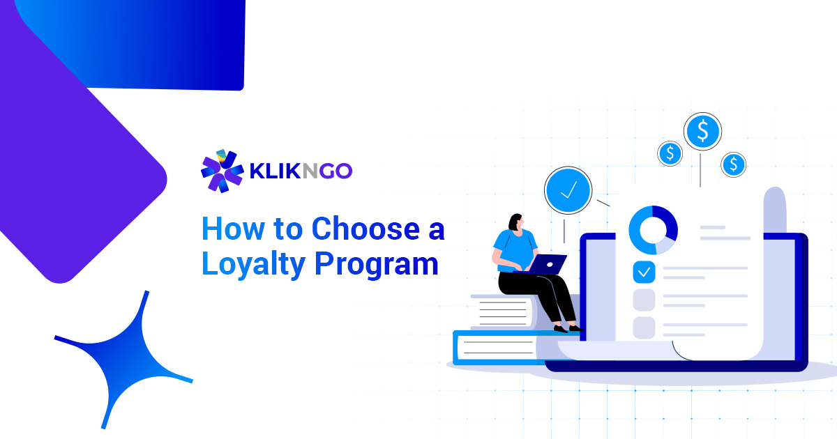 How to Choose a Loyalty Program Software