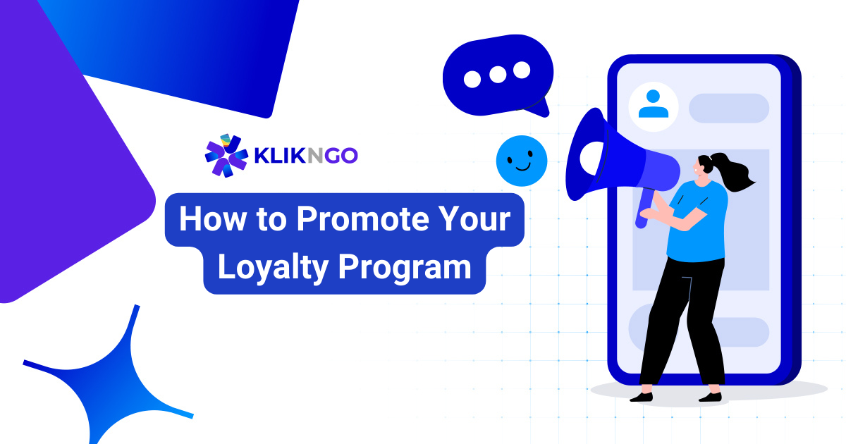 How to Grow and Promote Your Loyalty Program