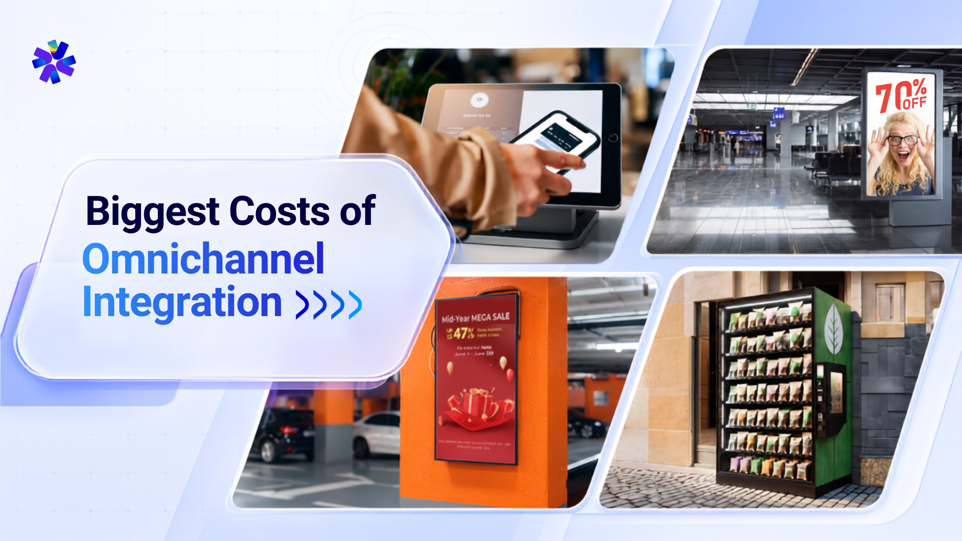 Biggest Costs of Omnichannel Integration