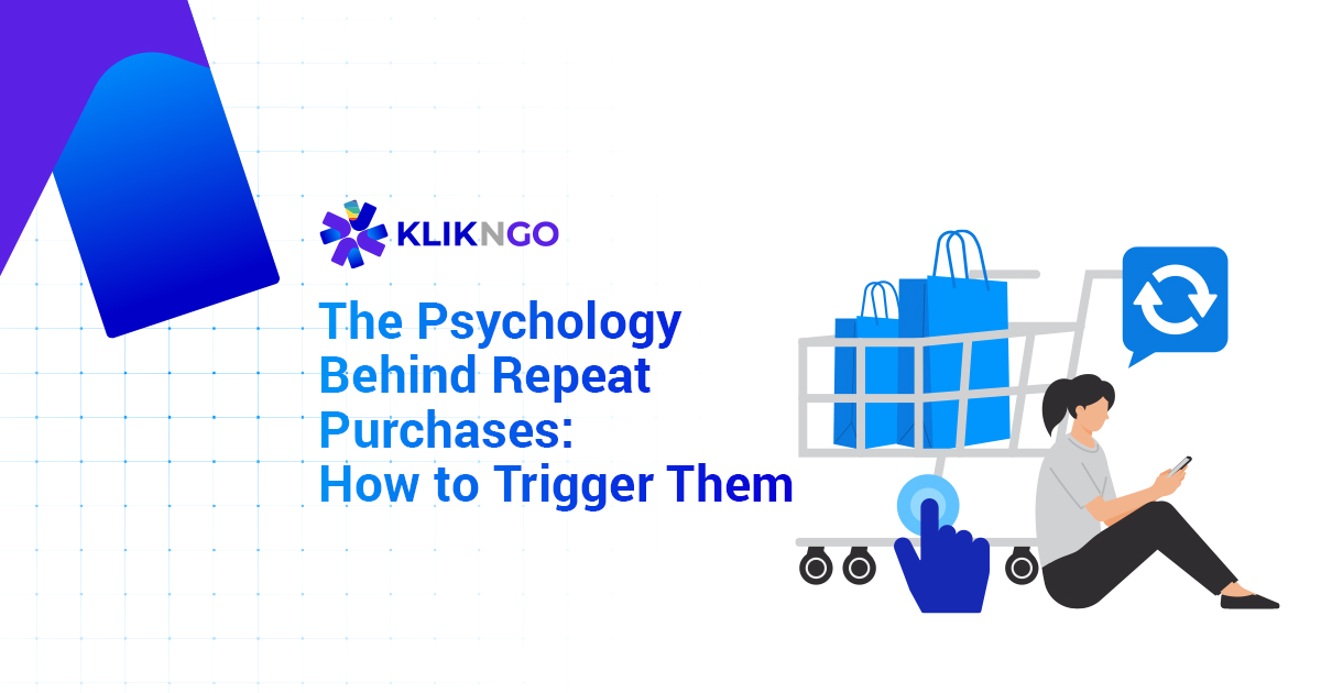 The Psychology Behind Repeat Purchases