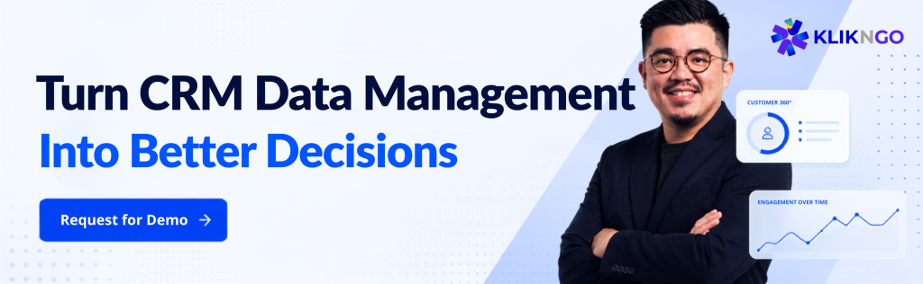Turn CRM Data Management Into Better Decisions